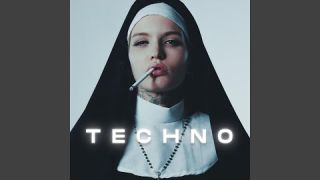 Techno Nun 2 (Minimal Techno Mix)